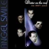 Winter on the Roof - The Draft Album